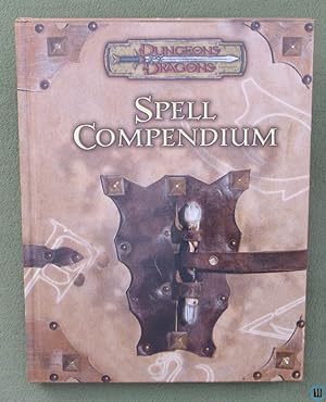 Seller image for Spell Compendium (Dungeons Dragons D20 3.5) Original Hardcover NICE for sale by Wayne's Books