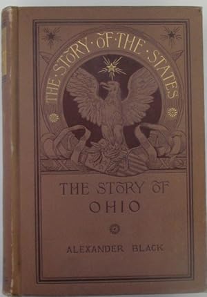 The Story of Ohio. Part of the Story of the States Series