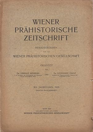 Seller image for Wiener prhistorische Zeitschrift. XII. Jahrgang, 1925, Zweites Halbjahrsheft for sale by PRISCA