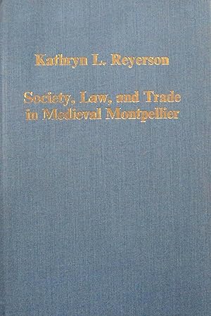 Immagine del venditore per Society, Law, and Trade in Medieval Montpellier (Collected Studies, CS475) venduto da School Haus Books