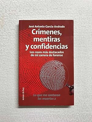 Imagen del vendedor de Crmenes, mentiras y confidencias. Los casos ms destacados de mi carrera de forense a la venta por Campbell Llibres