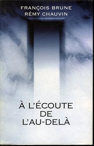 Imagen del vendedor de  l'coute de l'au-del a la venta por Librairie Le Nord