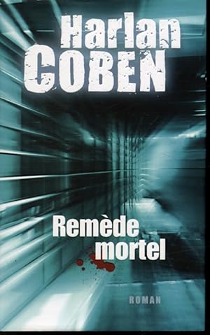 Image du vendeur pour Remde mortel mis en vente par Librairie Le Nord