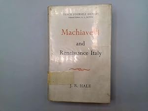 Immagine del venditore per Machiavelli and Renaissance Italy (Teach yourself history library) venduto da Goldstone Rare Books