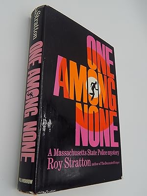 Seller image for One Among None for sale by Lee Madden, Book Dealer