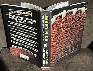 Imagen del vendedor de 50 Years, 50 Moments: The Most Unforgettable Plays in Super Bowl History a la venta por Bob's Rare Books