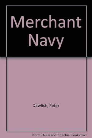 Seller image for Merchant Navy for sale by WeBuyBooks