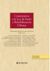 Seller image for Comentarios a la ley del suelo y rehabilitacin urbana for sale by AG Library