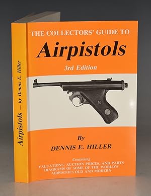The Collectors? Guide To Airpistols.