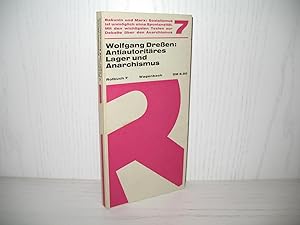 Antiautoritäres Lager und Anarchismus. Mit einem Lesebuch;Texte von Michail Bakunin, Friedrich En...