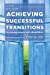 Immagine del venditore per Achieving Successful Transitions for Young People with Disabilities: A Practical Guide [Soft Cover ] venduto da booksXpress