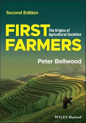 Bild des Verkufers fr First Farmers : The Origins of Agricultural Societies zum Verkauf von AHA-BUCH GmbH
