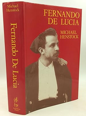 Seller image for FERNANDO DE LUCIA: Son of Naples 1860-1925 for sale by Kubik Fine Books Ltd., ABAA