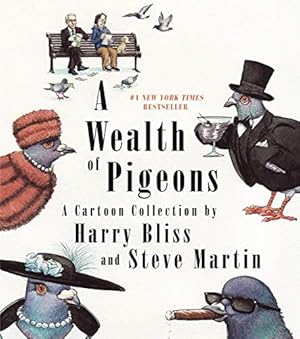 Image du vendeur pour A Wealth of Pigeons: A Cartoon Collection mis en vente par Reliant Bookstore