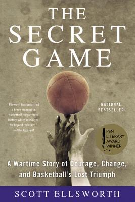 Seller image for The Secret Game: A Wartime Story of Courage, Change, and Basketball's Lost Triumph (Paperback or Softback) for sale by BargainBookStores