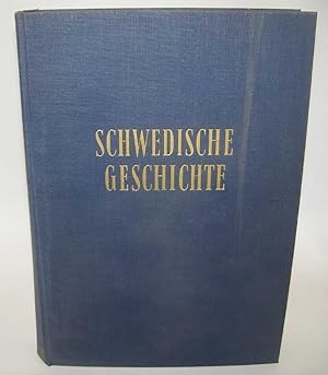 Seller image for Schwedische Geschichte von den Anfangen bis zur Gegenwart for sale by Easy Chair Books