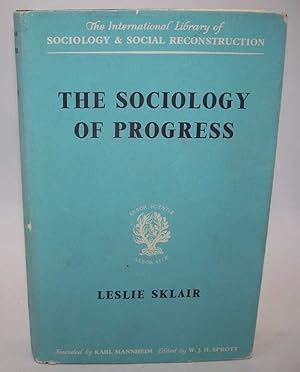 Imagen del vendedor de The Sociology of Progress (The International Library of sociology and Social Reconstruction) a la venta por Easy Chair Books