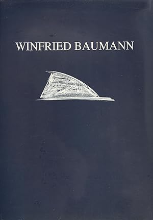 Bild des Verkufers fr Winfried Baumann Arbeiten 1986 - 1989. (Vorwort: Bazon Brock). zum Verkauf von Versandantiquariat Markus Schlereth