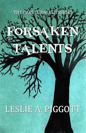 Seller image for Forsaken Talents by Piggott, Leslie [Paperback ] for sale by booksXpress