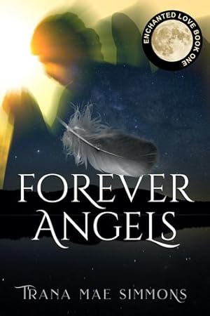 Immagine del venditore per Forever Angels by Simmons, Trana Mae [Paperback ] venduto da booksXpress