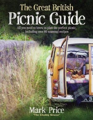 Seller image for The Great British Picnic Guide for sale by WeBuyBooks
