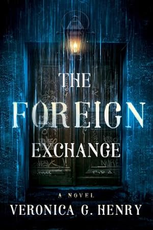 Seller image for The Foreign Exchange: A Novel (Mambo Reina) by Henry, Veronica G. [Paperback ] for sale by booksXpress
