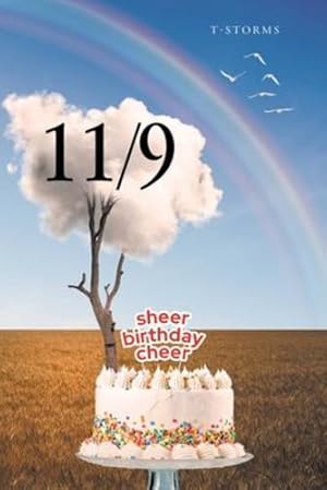 Seller image for 11 (slash) 9: sheer birthday cheer [Soft Cover ] for sale by booksXpress