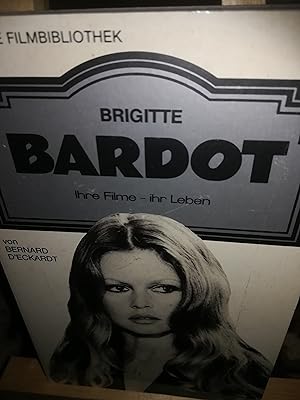 Bild des Verkufers fr Brigitte Bardot, ihre Filme, ihr Leben zum Verkauf von Verlag Robert Richter