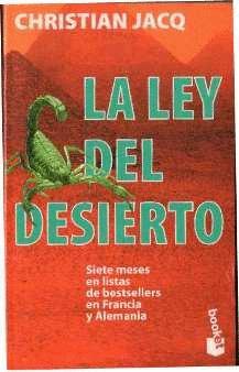 Imagen del vendedor de LA LEY DEL DESIERTO a la venta por Libro Inmortal - Libros&Co. Librería Low Cost
