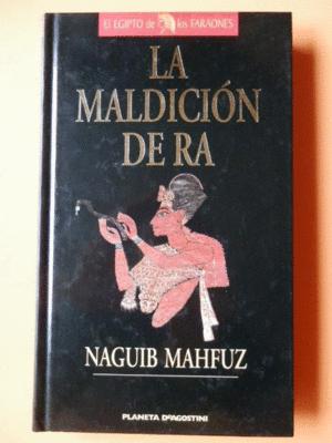 Imagen del vendedor de LA MALDICIÓN DE RA a la venta por Libro Inmortal - Libros&Co. Librería Low Cost