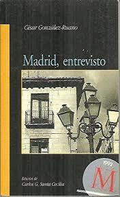 Imagen del vendedor de MADRID, ENTREVISTO a la venta por Libro Inmortal - Libros&Co. Librería Low Cost