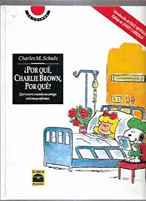 POR QUE, CHARLIE BROWN, POR QUE? (TAPA DURA)