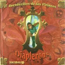 Imagen del vendedor de DIAPLERONS : DUENDECILLOS DE LOS PIRINEOS a la venta por Libro Inmortal - Libros&Co. Librera Low Cost