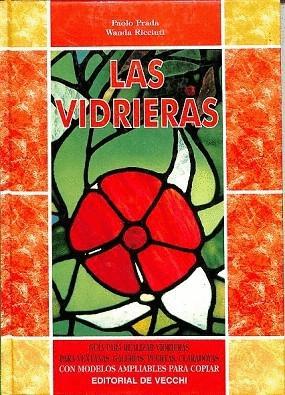 Bild des Verkufers fr LAS VIDRIERAS (TAPA DURA) zum Verkauf von Libro Inmortal - Libros&Co. Librera Low Cost