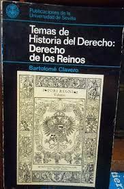 TEMAS DE HISTORIA DEL DERECHO: DERECHO DE LOS REINOS