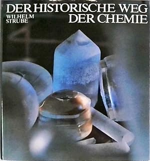 Seller image for Der historische Weg der Chemie for sale by Berliner Bchertisch eG