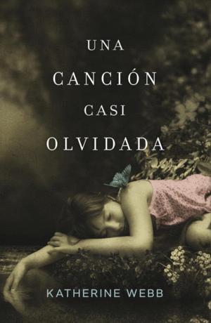 Seller image for UNA CANCIN CASI OLVIDADA (TAPA DURA) for sale by Libro Inmortal - Libros&Co. Librera Low Cost