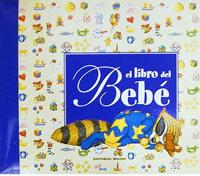 Seller image for EL LIBRO DEL BEB (EN ESTUCHE:LIBRO DEL BEB +LIBRO-LBUM) for sale by Libro Inmortal - Libros&Co. Librera Low Cost