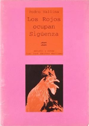 Imagen del vendedor de LOS ROJOS OCUPAN SIGENZA (LIBRO DE 34 PAGINAS) a la venta por Libro Inmortal - Libros&Co. Librera Low Cost