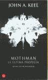 MOTHMAN, LA ÚLTIMA PROFECÍA