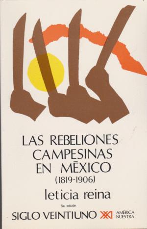 Seller image for LAS REBELIONES CAMPESINAS EN MXICO (1819-1906) for sale by Libro Inmortal - Libros&Co. Librera Low Cost