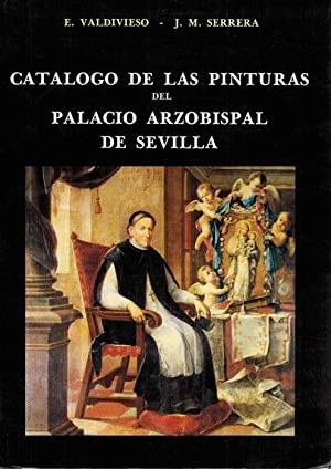 Imagen del vendedor de CATLOGO DE LAS PINTURAS DEL PALACIO ARZOBISPAL DE SEVILLA a la venta por Libro Inmortal - Libros&Co. Librera Low Cost
