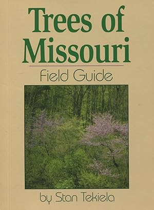 Seller image for Trees of Missouri; field guide for sale by Waysidebooks