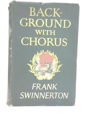 Image du vendeur pour Background with Chorus mis en vente par World of Rare Books