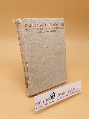 Bild des Verkufers fr Handbuch der deutschen Kunstdenkmler ; Nrdliches Hessen zum Verkauf von Roland Antiquariat UG haftungsbeschrnkt