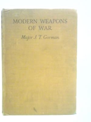 Bild des Verkufers fr Modern Weapons of War zum Verkauf von World of Rare Books