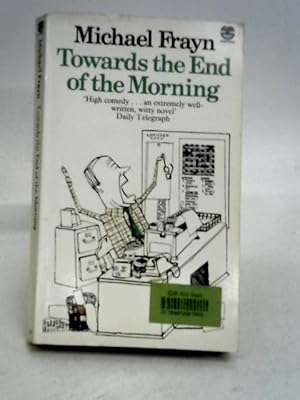 Seller image for Towards the end of the morning for sale by World of Rare Books