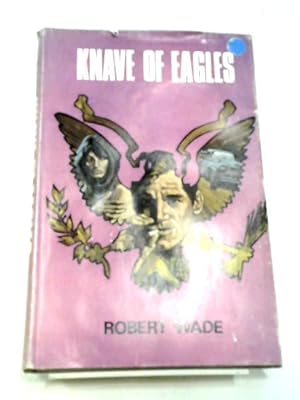 Bild des Verkufers fr Knave of Eagles zum Verkauf von World of Rare Books