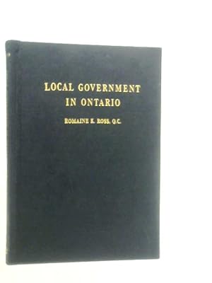 Immagine del venditore per Local Government in Ontario venduto da World of Rare Books