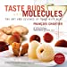 Imagen del vendedor de Taste Buds and Molecules: The Art and Science of Food With Wine a la venta por Pieuler Store